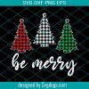 Be Marry Plaid Red Green Svg, He Merry Svg, Christmas Svg
