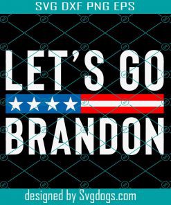 American Flag Lets Go Brandon Svg, American Svg, Lets Go Brandon Svg