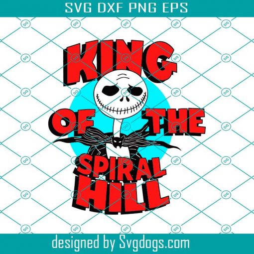 King Of The Spiral Hill Svg, Jack Svg, Christmas Svg