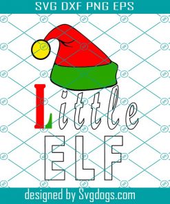 Little ​Elf Matching Family For Christmas Svg, Little ​Elf Svg, Holiay Svg, Christmas Svg