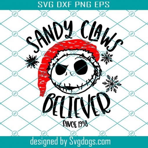 Nightmare Before Christmas Svg, Jack Skeleton Svg, Sandy Claws Believer Svg, Christmas Disney Svg