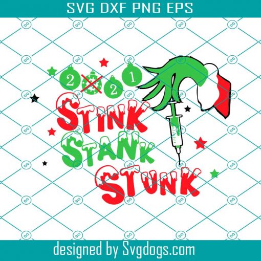 Grinch Svg, 2021 Stink Stank Stunk Svg, Christmas 2021 Svg, Grinch Fingers Christmas Svg