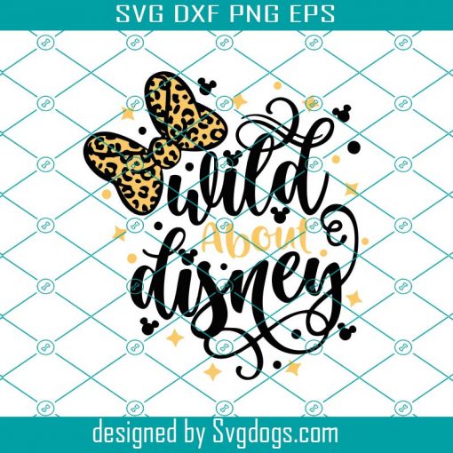 Leopard Print Svg, Inspired By Magic SVG, Wild About Svg, Animal Kingdom Svg, Magic Vacation Trip Svg, Minnie Mouse Svg