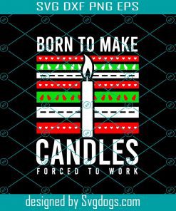 Candle Making Christmas Svg, Getting Candle Urges Again Svg,  Christmas Svg