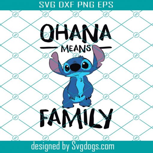 Stitch Ohana Means Family Svg, Stitch Svg, Ohana Svg, Disney Svg