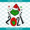 Grinch 2021 Stink Stank Stunk Svg, Grinch Ornament Svg, Grinch Svg, Christmas 2021 Svg