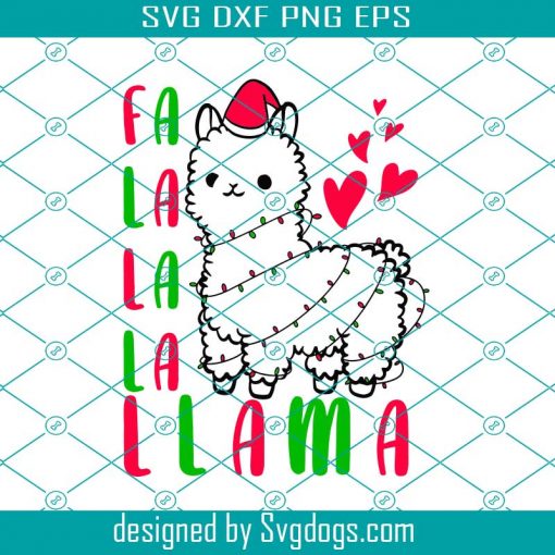 Falalalala Llama Funny Christmas Svg, Llama Christmas Svg, Christmas Svg, Llama Svg