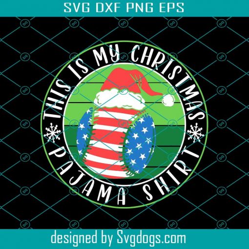 This is My Christmas Pajama Baseball Us Flag Gift Svg, Christmas Svg, Baseball Svg