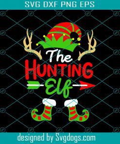 Christmas Hunting Elf Svg, Christmas Svg, Hunting Svg, Elf Svg