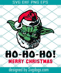 Ho Ho Ho Merry Christmas Yoda Svg, Yoda Svg, Christmas Svg