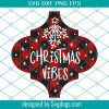 Christmas Tile Ornament Svg 2021, Vaccine Svg, Quarantine Svg, Snowflake Svg