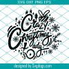 Crushing It Svg, Funny Christmas Svg, Christmas Svg, Funny Svg