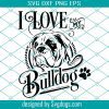 I Love My Bull Terrier Svg, Bull Dog Svg, Dogs Svg