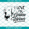 I Love My German shepherd Svg, German shepherd Svg, Dog Svg