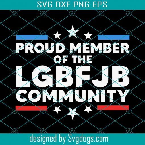 Vintage Proud Member Of The LGBFJB Community Svg, LGBFJB Svg