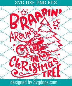 Christmas Tree Svg, BRAAAP Svg, Dirt Bike Svg, Motocross Svg