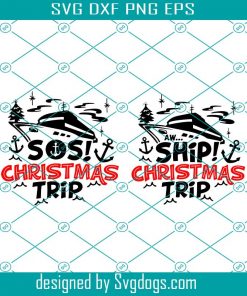 Aw Ship Christmas Trip Cruise Ship Svg, Cruise Ship Svg, Christmas Svg
