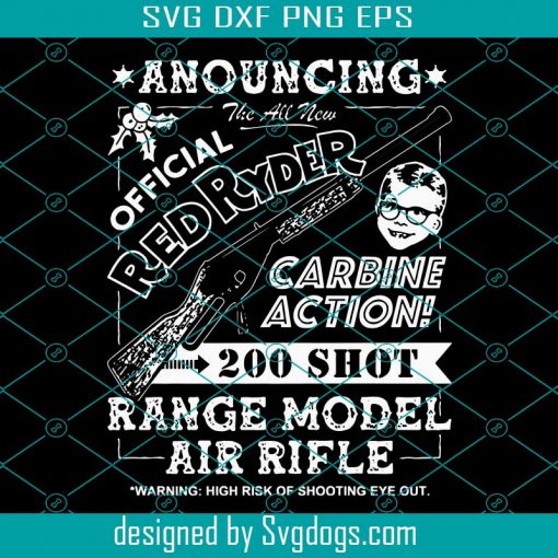 Red Ryder Air Rifle Svg, Carbine Action Svg, Range Model Air Raaifle Svg