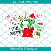 Christmas Daddy 2021 Svg, Christmas Svg, Christmas Daddy Svg, Grinch Svg, Grinchmas Svg, Grinch Daddy Svg