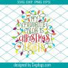 My Favorite Color Is Christmas Lights Svg, Funny Vintage Family Xmas Ideas 2021 Svg, Christmas Svg