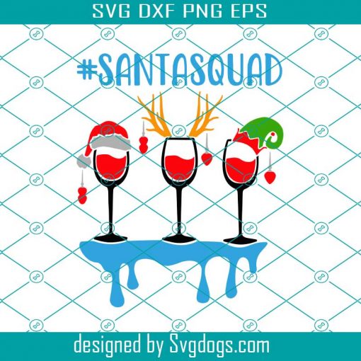 Santa Squad Svg, Christmas Svg, Santa Squad Svg, Christmas Wine Svg