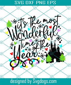 It’s The Most Wonderful Time Of The Year Christmas Svg, Mickey Mouse Svg, Minnie Mouse Svg, Disne Svg, Christmas Svg