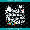 Most Magical Christmas Ever Svg