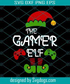 The Gamer Elf Christmas Svg, Elf Svg, Christmas Svg