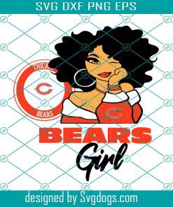 Chicago Bears Girl Svg, Sport Svg, Chicago Bears Svg, Bears NFL Svg