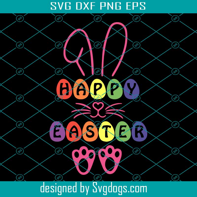 Happy Easter Svg, Easter Svg, Happy Easter Svg Happy Easter Svg, Easter Svg, Happy Easter Svg