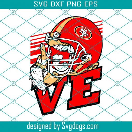 Love San Francisco 49ers NFL Svg, Sport Svg, Love Svg, San Francisco Svg
