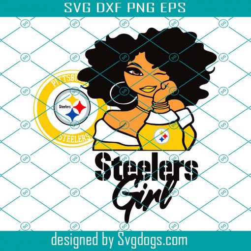 Pittsburgh Steelers Girl Svg, Sport Svg, Pittsburgh Steelers Svg ...