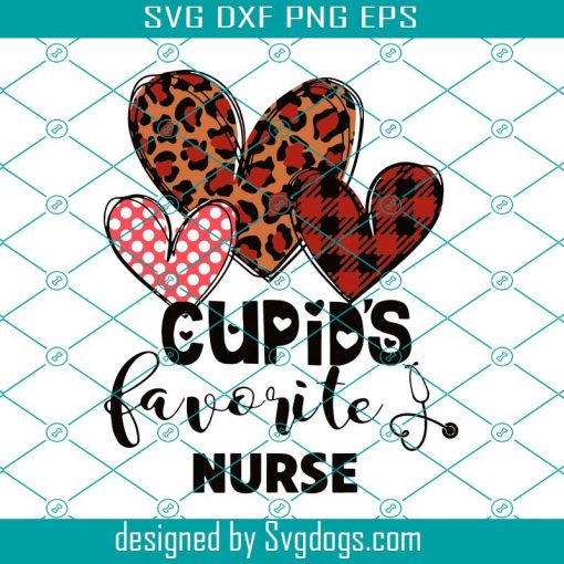 Cupids Favorite Nurse Valentines Day Nursing Medical Funny Svg, Cupids Favorite Nurse Svg, Valentines Day Svg, Nurse Svg