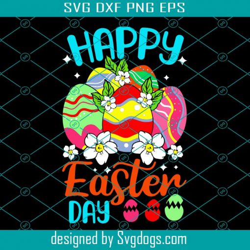 Happy Easter Day Svg, Easter Day Svg, Easter Svg, Happy Easter, Happy Svg