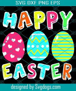 Happy Easter Svg, Easter Day Svg, Eggs Svg, Easter Eggs Svg, Colored Svg