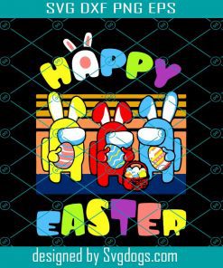 Happy Easter Vintage Among Us Svg, Easter Day Svg, Easter Day Among Svg
