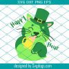 Happy St Patricks Day And Yes Its My Birthday Svg, St. Patrick’s Day Svg, Birthday Svg