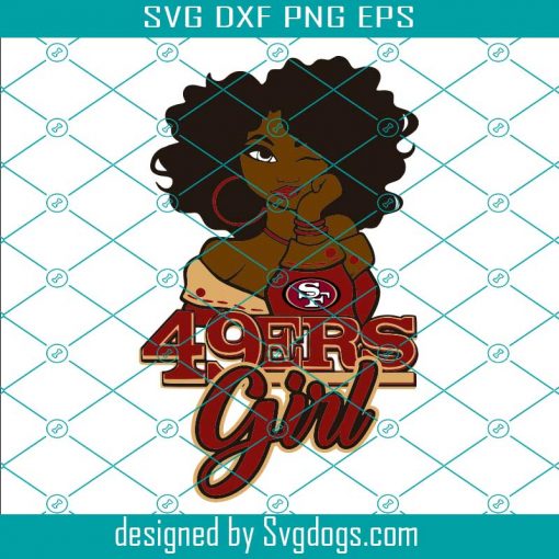 San Fransico 49ERS Girl Svg, 49ers Black Girl Svg, NFL Logo Svg, San Francisco 49ers Logo Svg