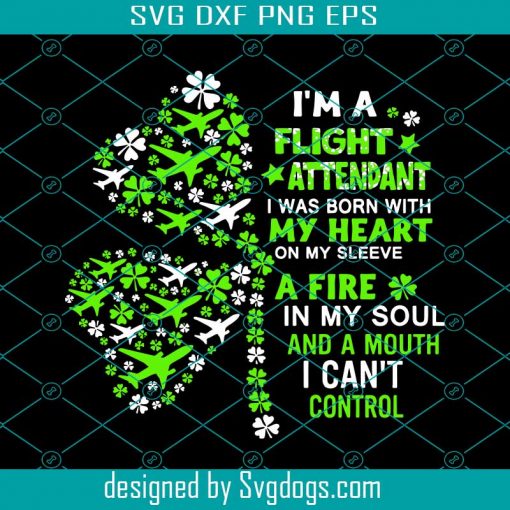 I Am A Flight Attendant Svg, St. Patrick’s Day Svg, Flight Attendant Svg