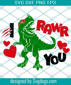 I Rawr You Svg, Kids Valentine’s Day Svg, Rawr Means I Love You In Dinosaur Svg, Boy Valentine’s Shirt Svg, T-Rex Svg