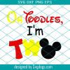 Oh Toodles, I’m Two Mouse Birthday Oh Twodles 2nd Birthday Second Birthday Svg, I’m Twodles Svg, Birthday Svg, Disney Svg