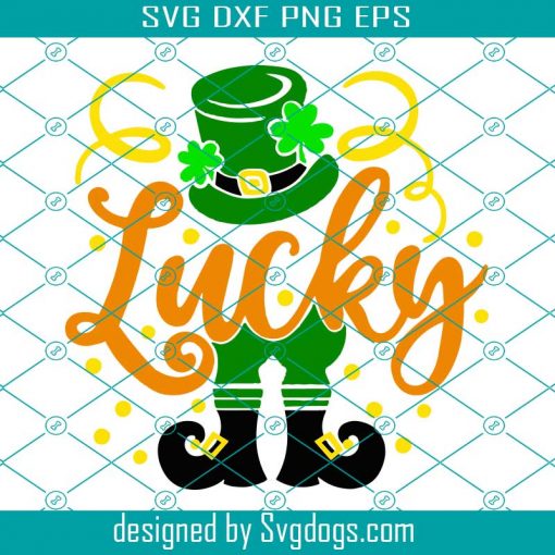 St Patricks Day Lucky Green Shamrock Lucky With Leprechaun Hat Svg, St Patricks Day Svg, Lucky Svg