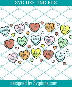 Candy Hearts Starbucks Cup Svg, Valentines No Hole Wrap Svg, Hearts Starbucks Wrap Svg