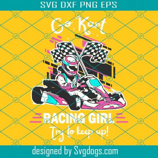 Go Kart Racing Girl Track Art Svg,  Kart Racing Svg, Kart Racing Svg, Go Kart Svg