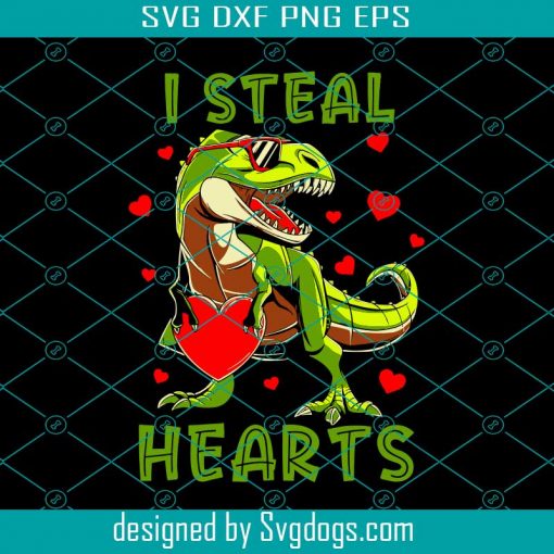 Valentines Day Gifts Dinosaur I Steal Hearts Svg, Valentines Svg, Dinosaur Svg