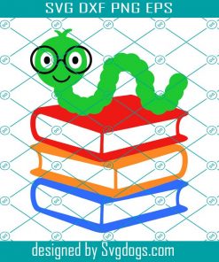 Book Worm Svg, Teacher Svg, Teacher Svg, Teacher Svg, Teach Svg, Back To School Svg, School Svg