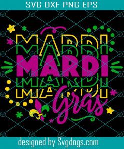 It’s Mardi Gras Y’all Svg, Mardi Gras Svg, Mardi Gras Parade Svg, Fat Tuesday svg, Mardi Gras Svg