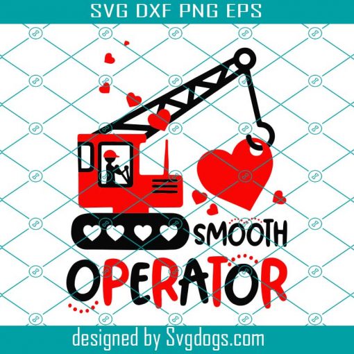 Smooth Operator Svg, Valentine’s Day Svg, Kid Valentine Svg, Bulldozer Of Hearts Svg