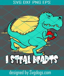 I Steal Hearts Trex Dino Baby Boy Valentines Day Svg, I Steal Hearts Svg, Valentines Day Svg