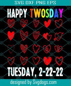 Twosday 2-22-2022 Tuesday Teacher Student Vintage Two Funny Svg, 2 22 22 Happy Twosday Tuesday February Svg, Funny Math Teacher Svg, Teacher Svg